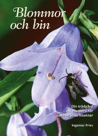 Bok Blommor och Bin i gruppen Bcker hos LP:S Biodling AB (116009LP)