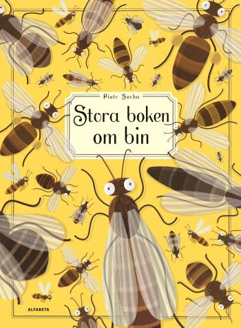 Bok Stora boken om bin i gruppen Bcker hos LP:S Biodling AB (116036LP)
