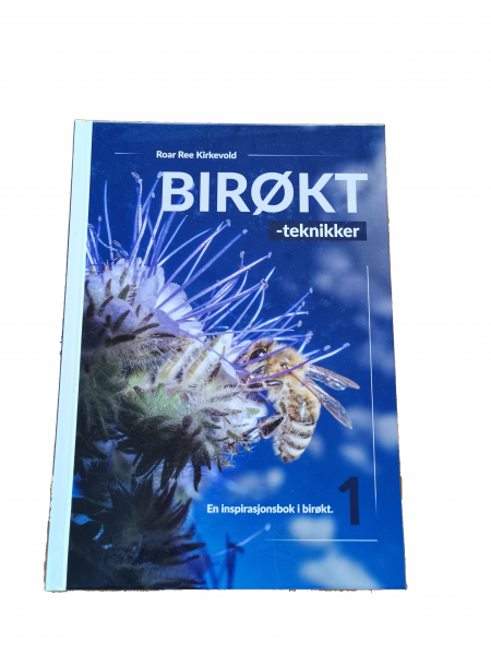 Bok Biröktteknikker 1 Roar Ree Kirkevold Norsk text i gruppen Nyheter hos LP:S Biodling AB (116014LP)