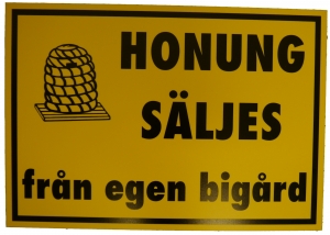 Skylt av plast honung sljes 350*500 mm i gruppen vrigt / Skyltar hos LP:S Biodling AB (302-1LP)